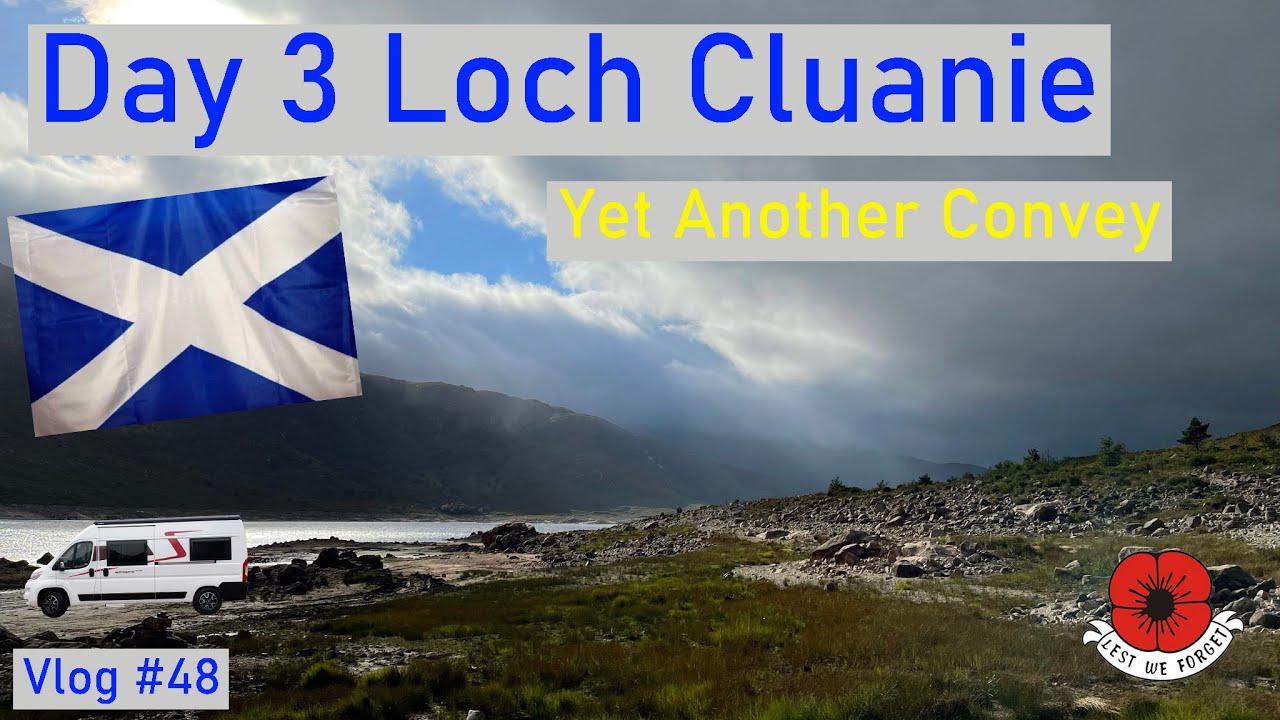 LOCH CLUANIE and ANOTHER CONVOY