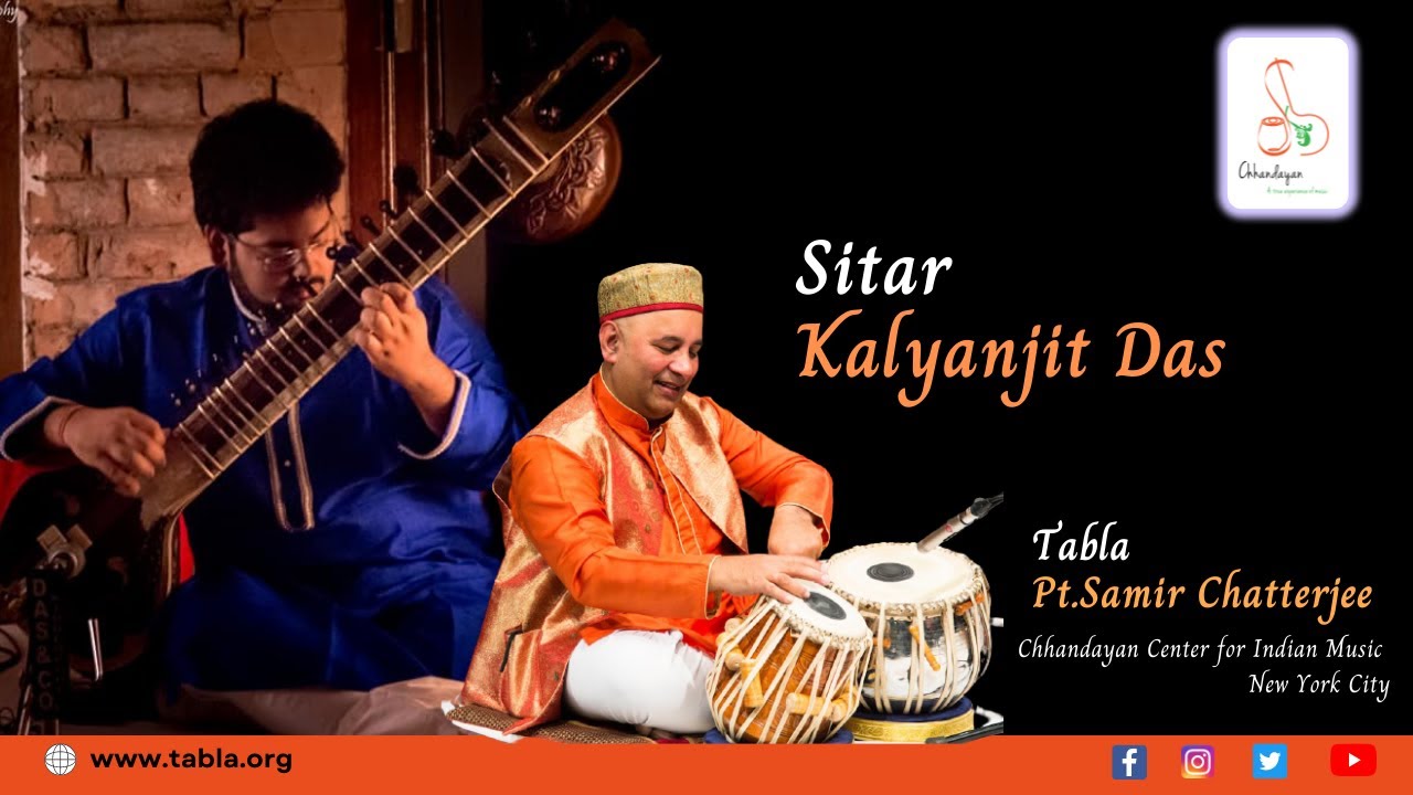 Kalyanjit Das | Samir Chatterjee |  Chhandayan Center for Indian Music, NYC