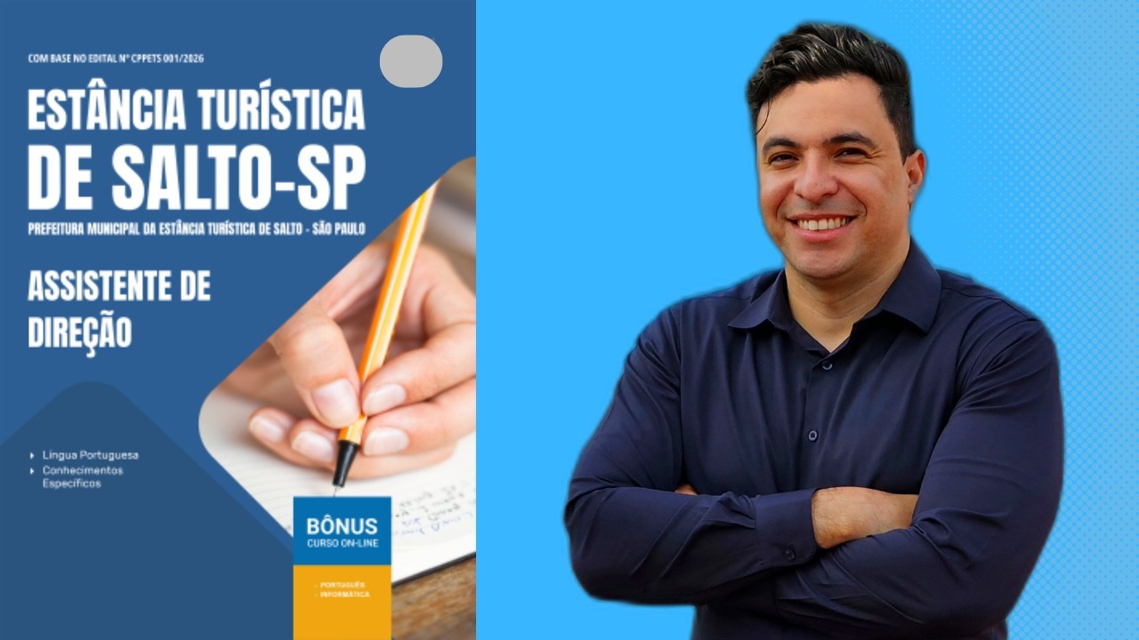 Apostila Concurso Prefeitura de Salto-SP 2026 - Assistente de Direção