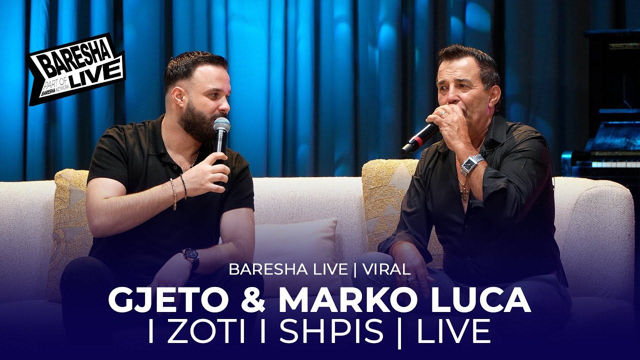 Gjeto & Marko Luca - I ZOTI I SHPIS | LIVE