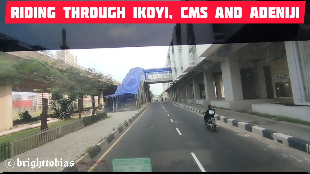 Riding Through Ikoyi, CMS And Adeniji || Lagos State Nigeria 🇳🇬