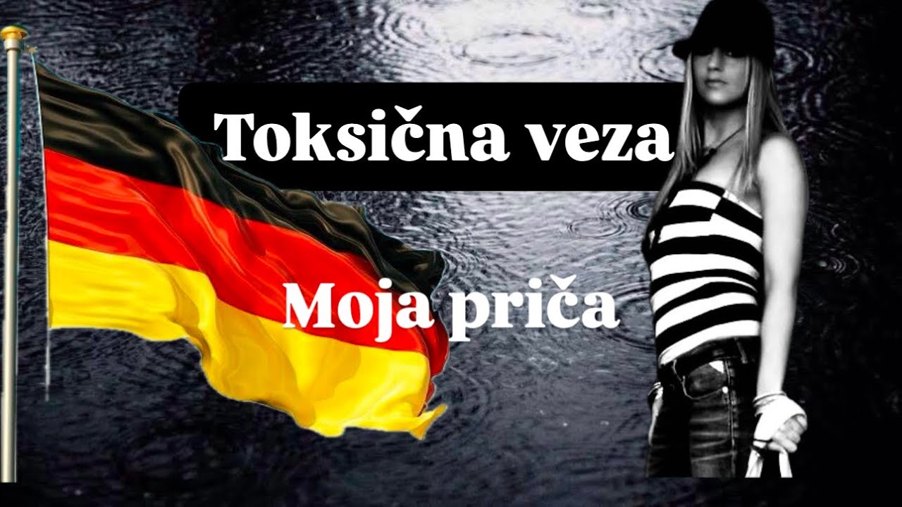 Toksična veza! 🇩🇪Život u Njemačkoj i moja druga propala veza 💔