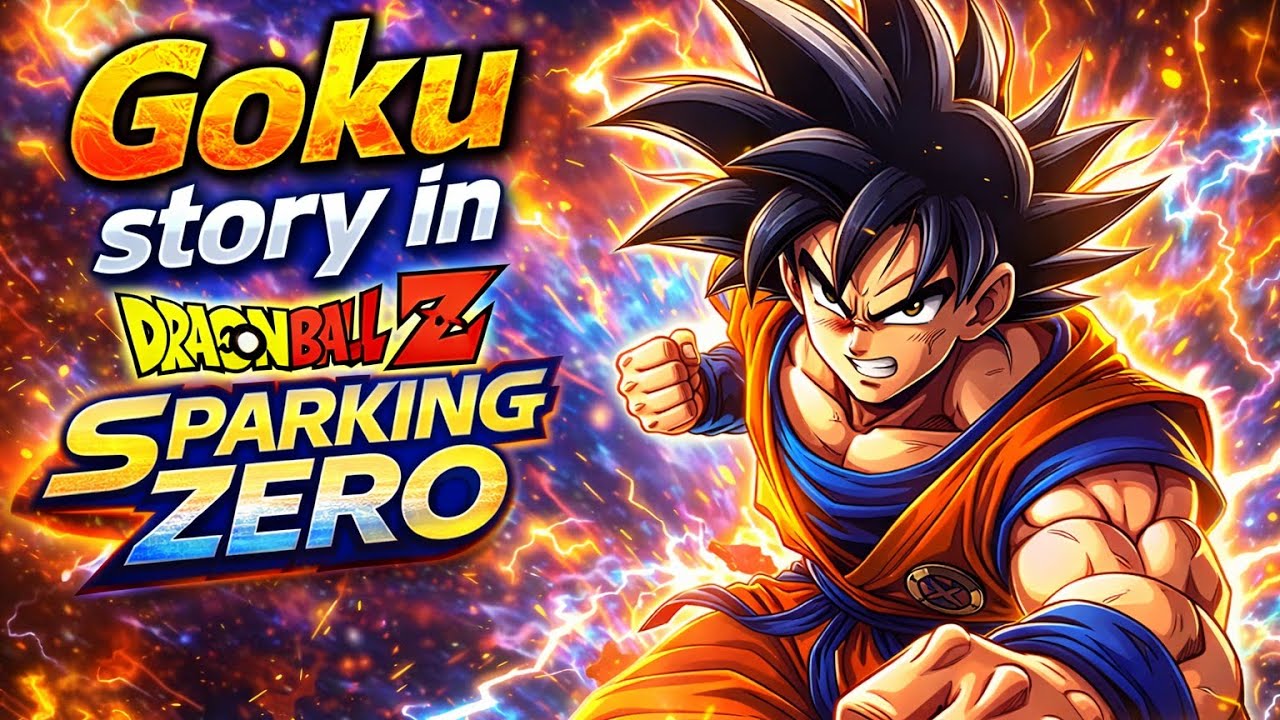Goku Story -Dragon Ball Sparking Zero