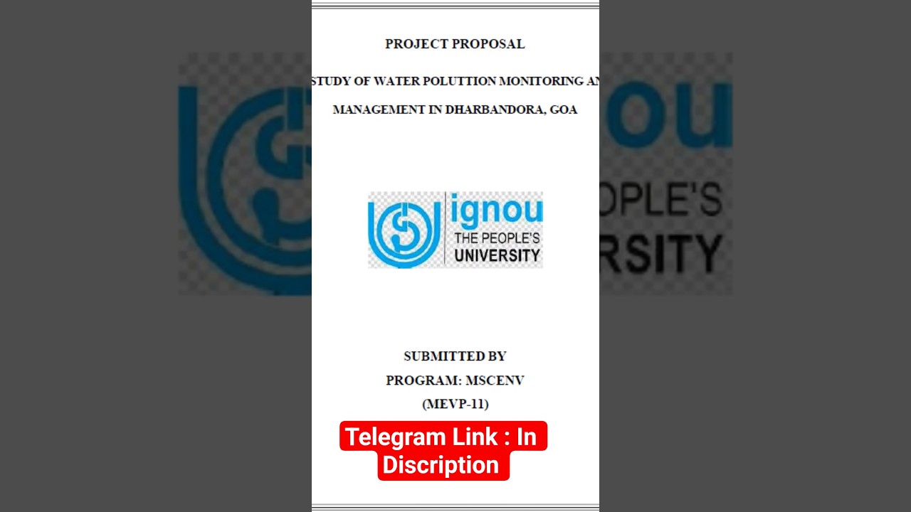 MEVP-11 | MSCENV |MSC Environmental Science | IGNOU Project | IGNOU Synopsis