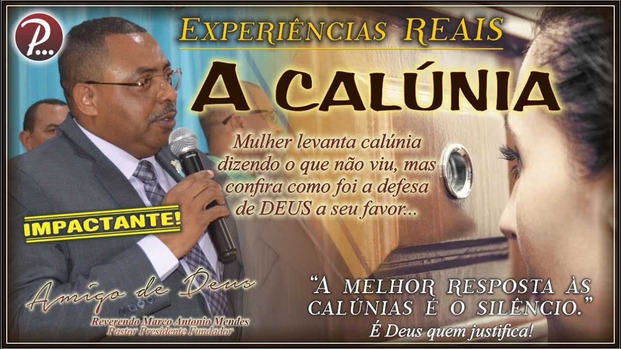 A CALÚNIA | Mulher levanta calúnia dizendo o que não viu... | #006 Experiências Reais