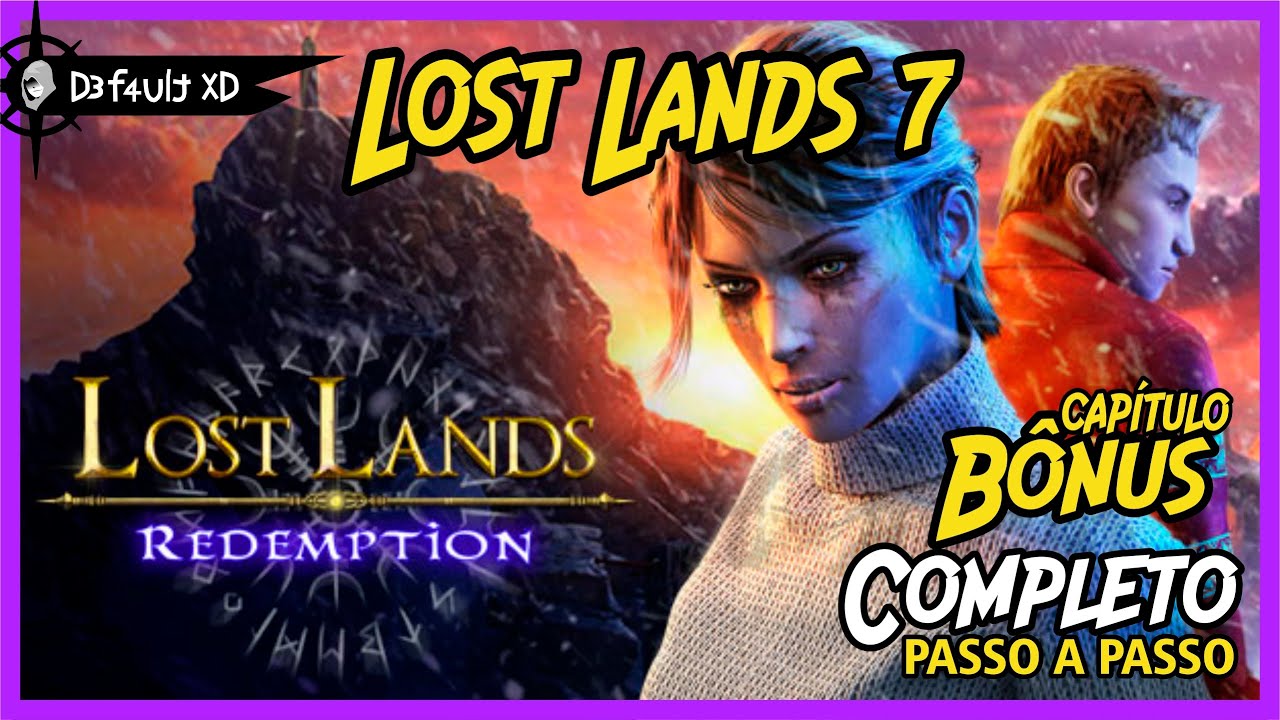 LOST LANDS 7: Redemption - Cap&iacute;tulo B&Ocirc;NUS (Completo PT-BR) - Passo a passo - FULL Walkthrough