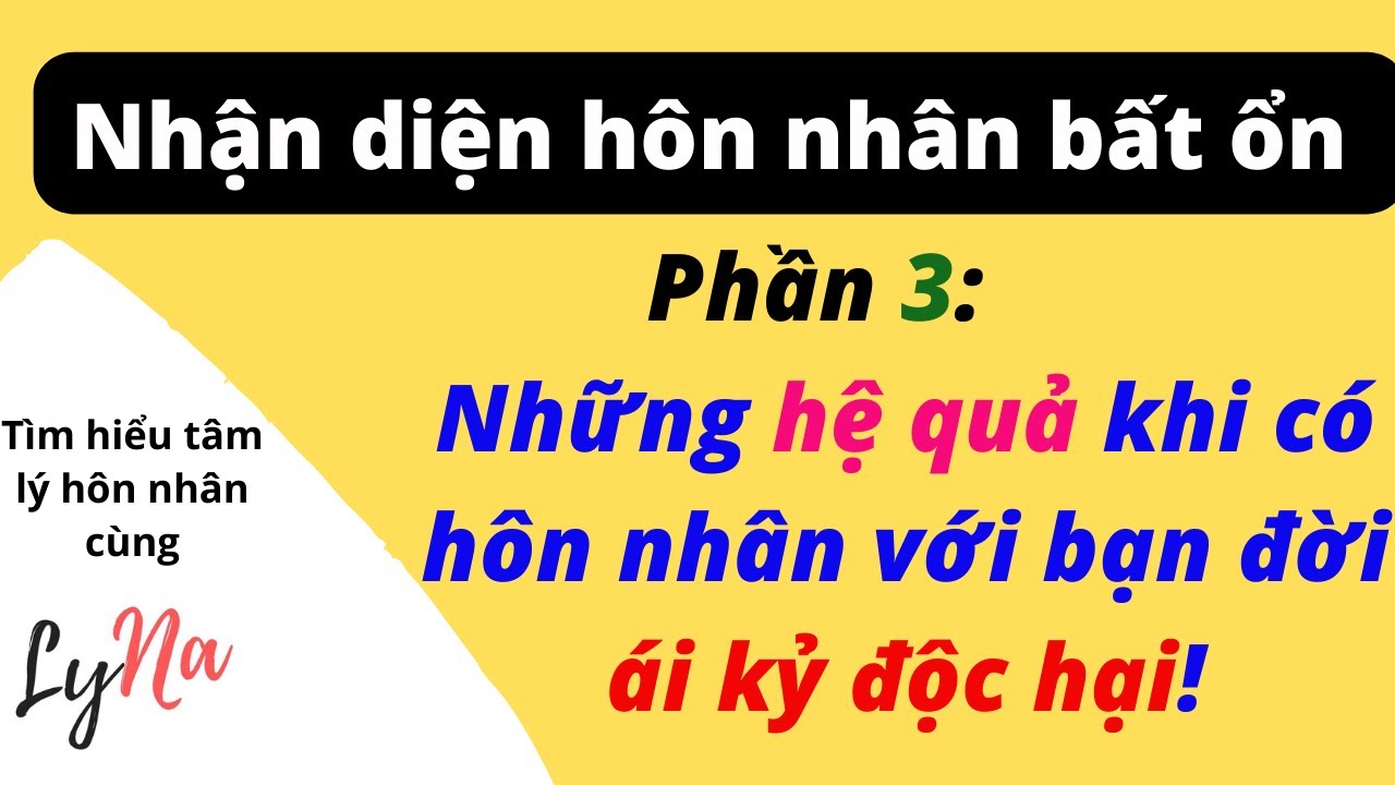 Những Hệ Quả Khi Có Hôn Nhân Với Bạn Đời Ái Kỷ Độc Hại