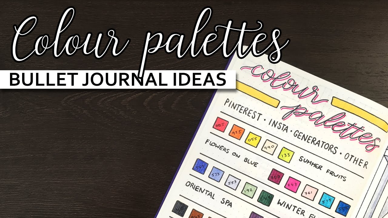 How to Find Colour Palettes for your Bullet Journal 💜
