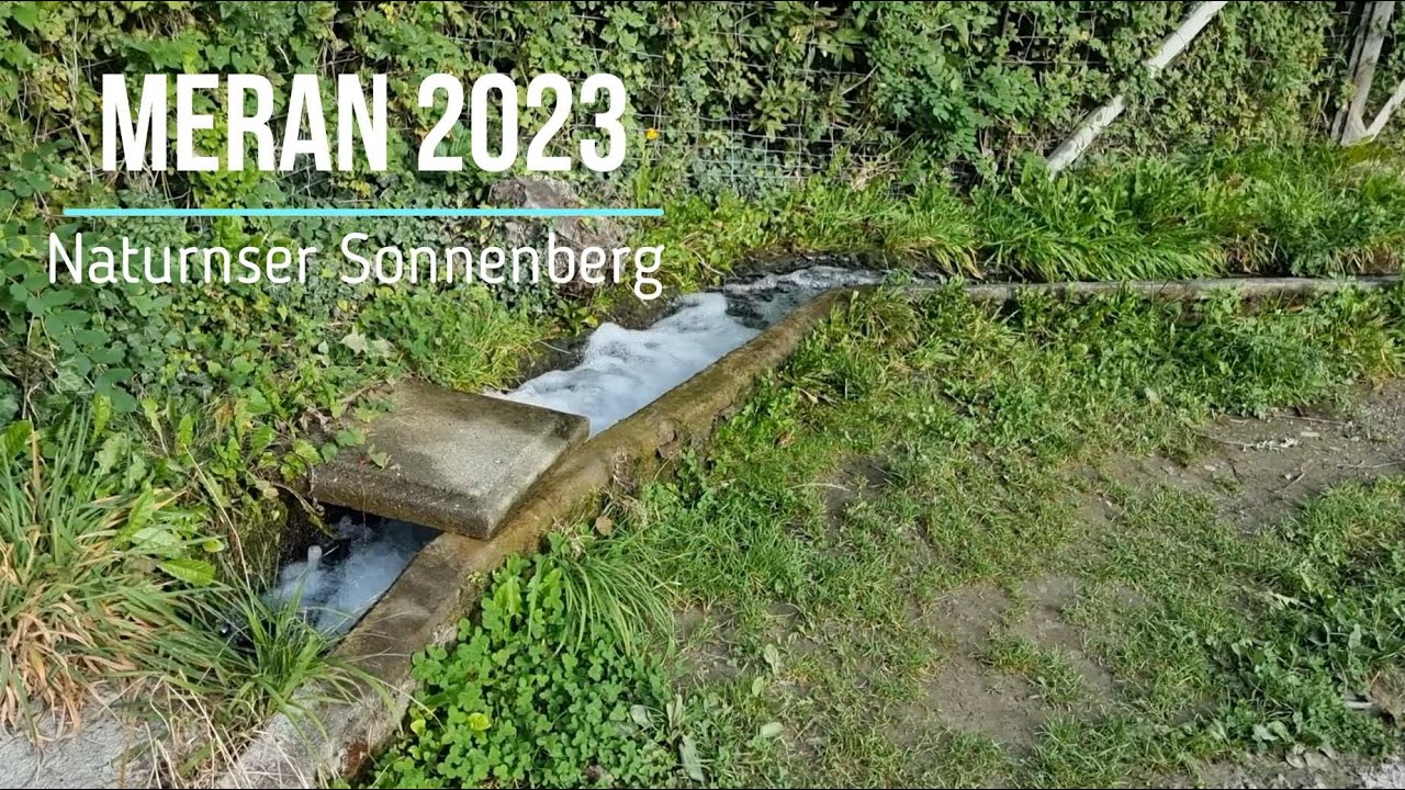 MERAN Wanderung - Naturnser Waalwege am Sonnenberg by WFGF.de