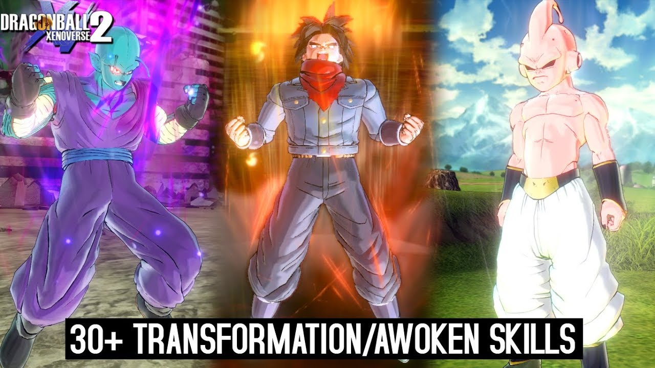 30+ Transformation/awoken Skill for CAC! Official & Modded Version | Dragon Ball Xenoverse 2