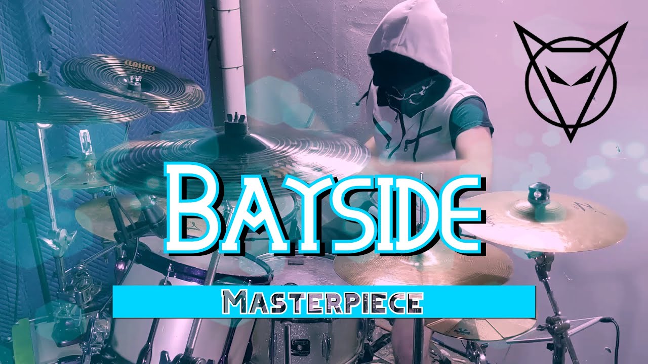 Bayside - Masterpiece (Drum Cover)
