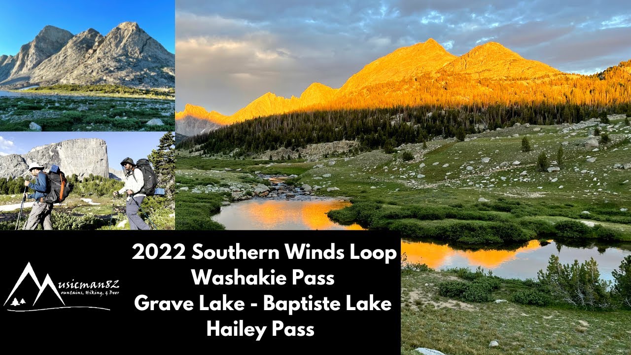 2022 Southern Winds Loop: Washakie Pass - Grave Lake - Baptiste Lake - Hailey Pass