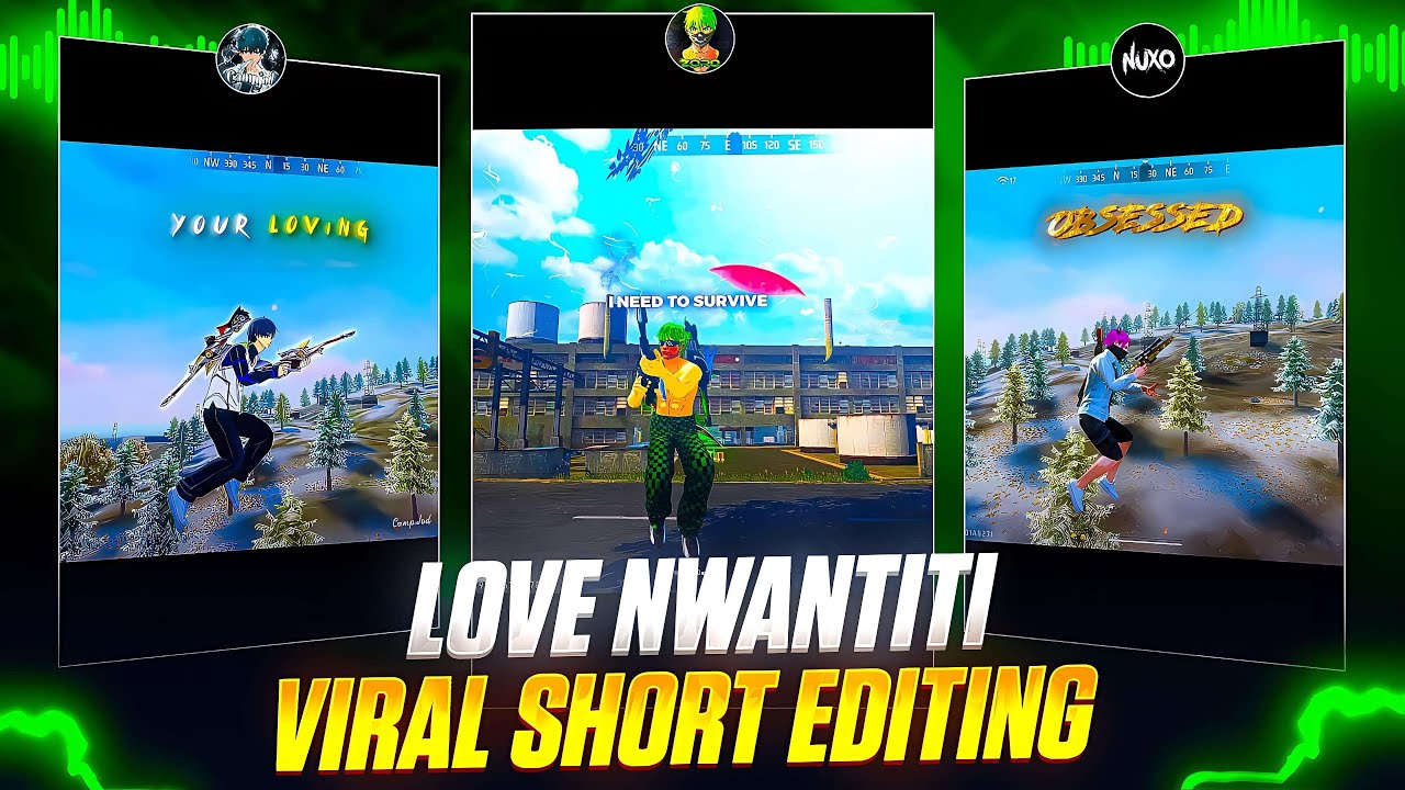 Love Nwantiti Free Fire Editing Like Zoroffxx, Nuxo FF & Camp Jod FF | Viral Montage Tutorial 2026 🔥