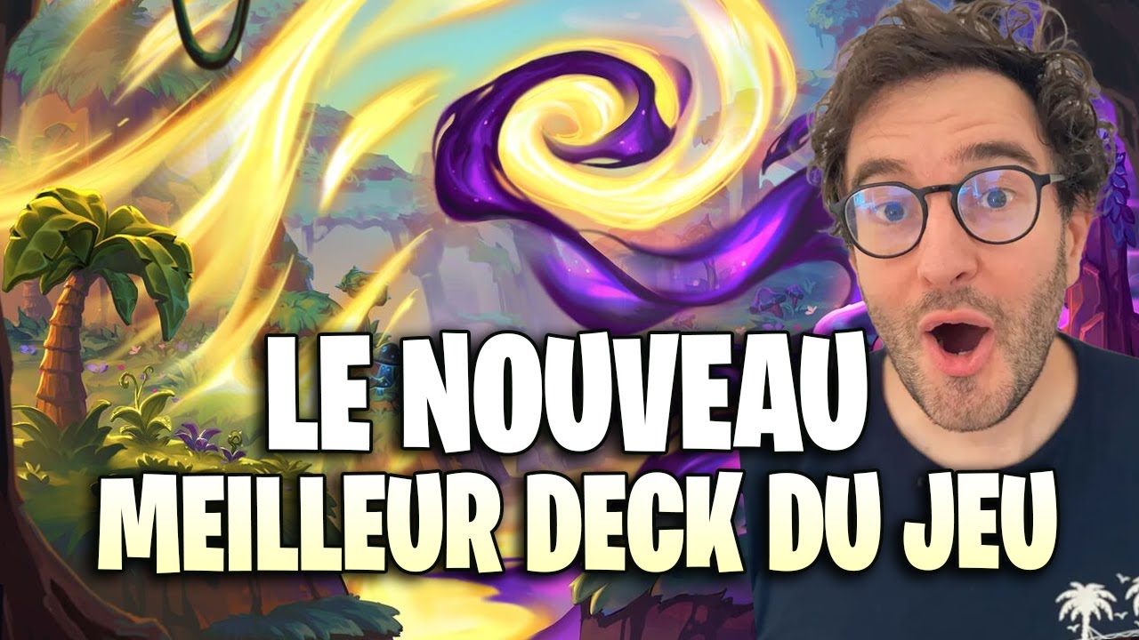 [HS] LE NOUVEAU DECK QUI VA DETRUIRE LA META