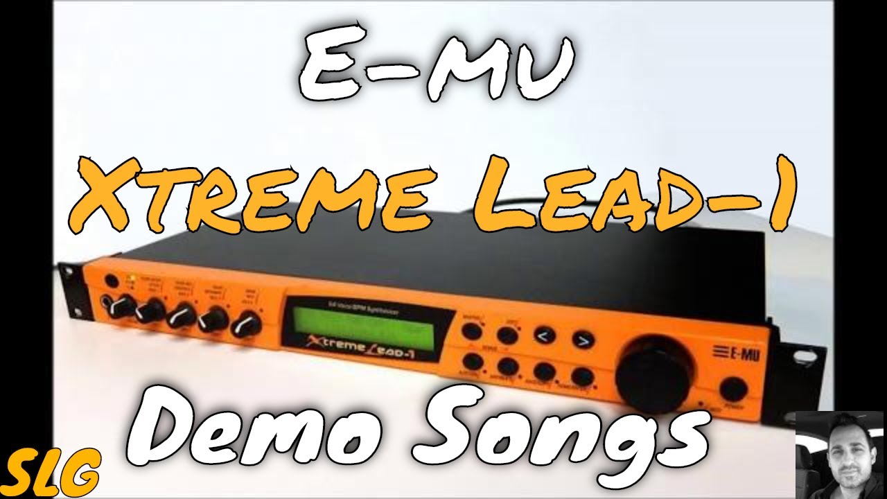 E-mu | Xtreme Lead 1 | Factory Demo Songs