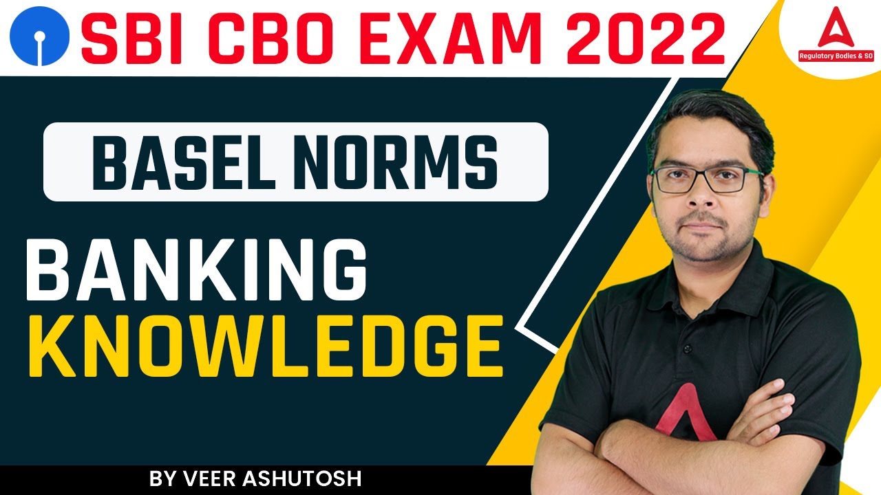 Basel Norms in Hindi | SBI CBO Notification 2022 | Banking knowledge | By Veer Ashutosh