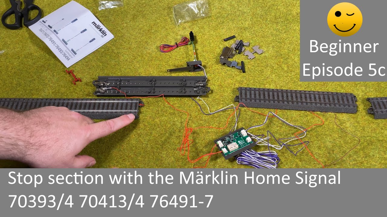 Stop section with the Märklin Home Signal 70393/4 70413/4 76491-7 (Beginner Episode 5c)