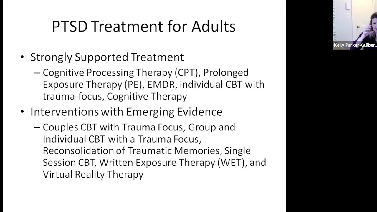 Trauma-Focused Treatment: An Overview of Evidence-Based Practice for PTSD