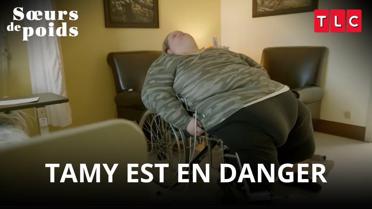 La courageuse Tammy rechute… Soeurs de poids
