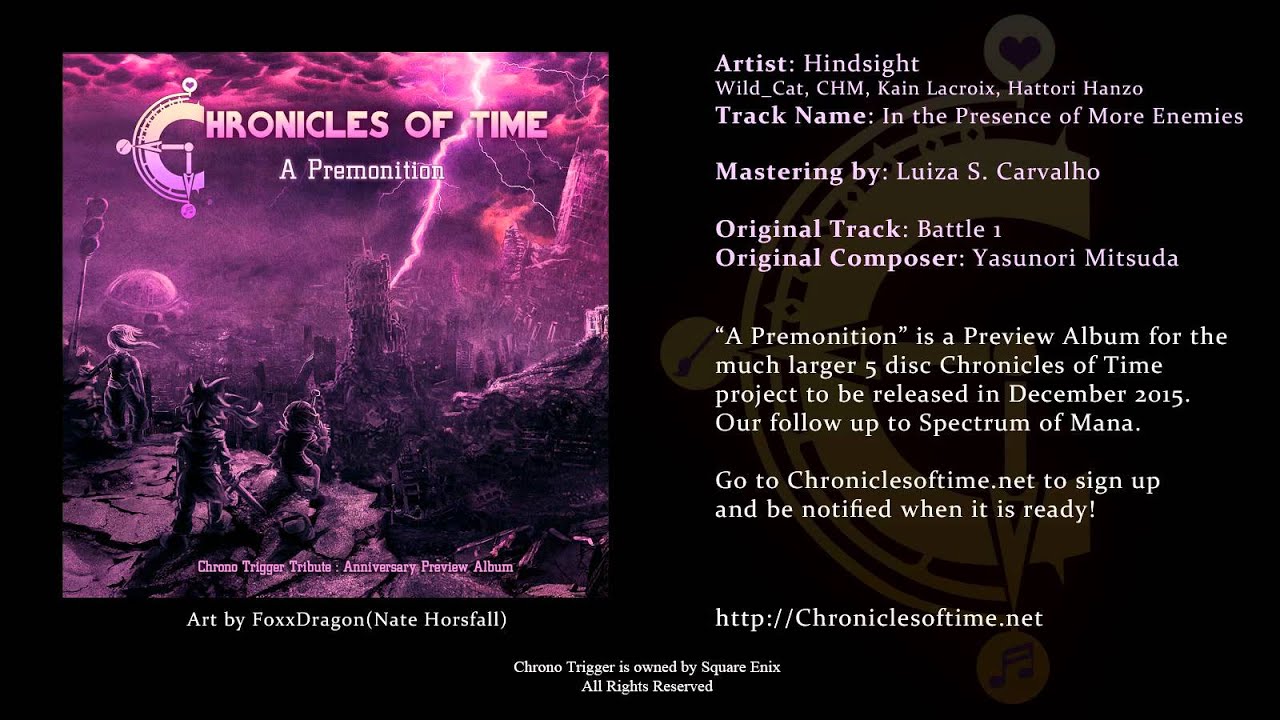 Chronicles of Time: A Premonition - Hindsight: In the Presence of More Enemies