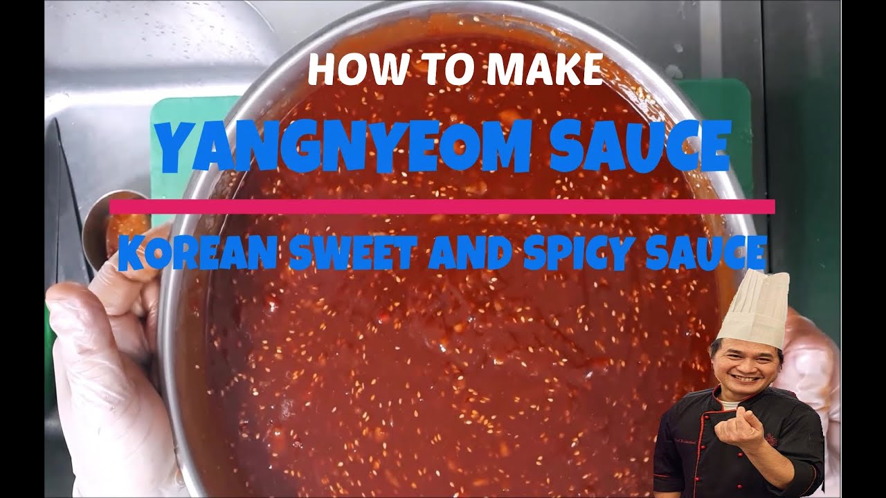 YANGNYEOM SAUCE (KOREAN SWEET AND SPICY SAUCE)