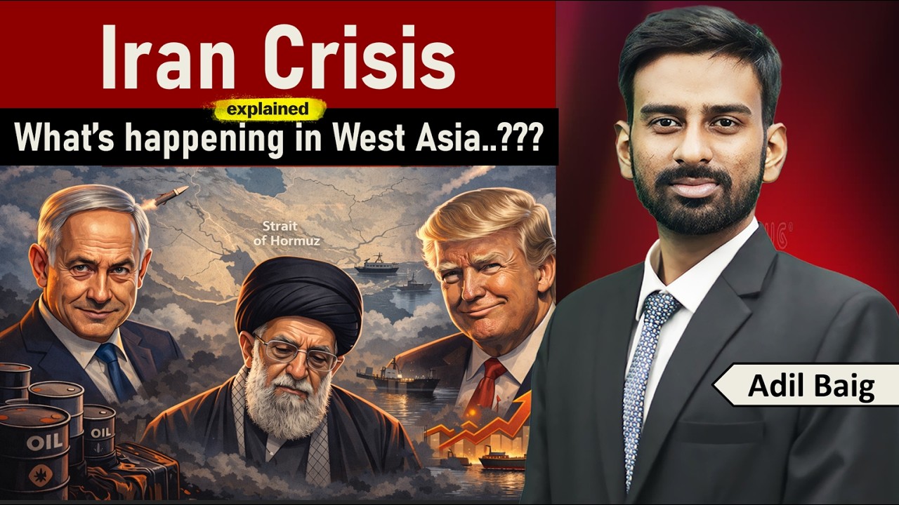 Iran Crisis Explained | Why USA Attacked Iran? | West Asian Crisis | Adil Baig #upsc #gulf