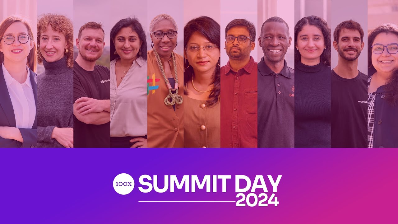 100x Impact Accelerator  - Summit Day 2024