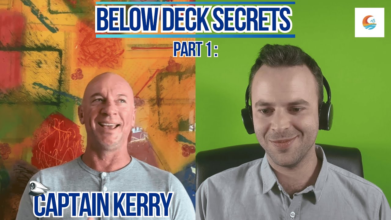 Below Deck Secrets with Captain Kerry