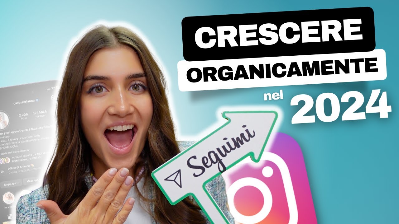 Come Crescere Organicamente Su Instagram Nel 2024