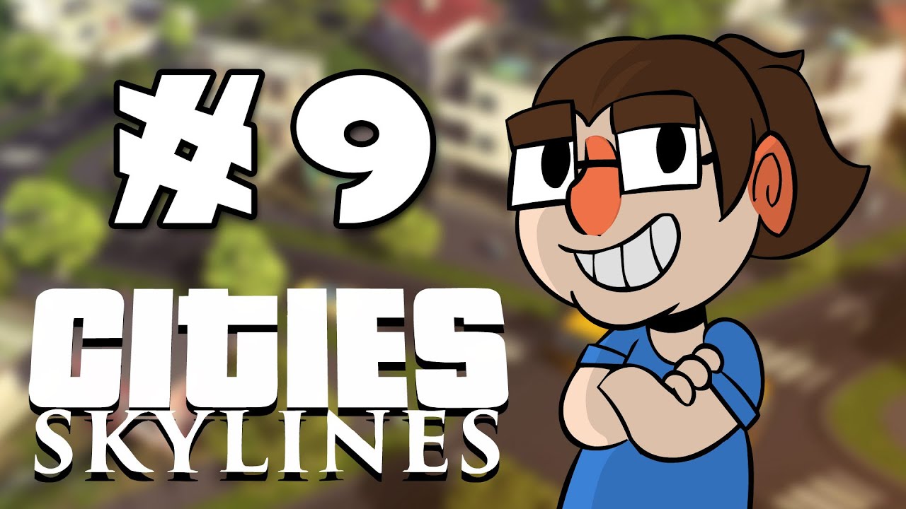 Let's Play Cities: Skylines - Episode 9 [Quillopolis]