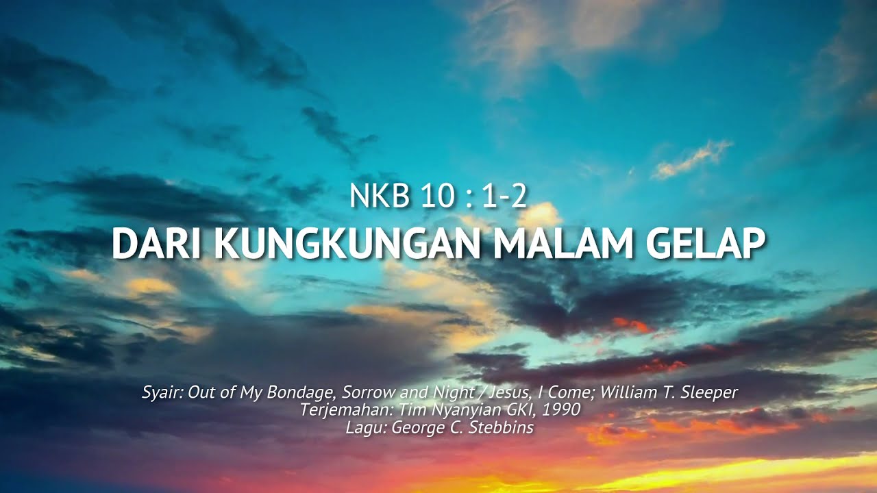 NKB 10 DARI KUNGKUNGAN MALAM GELAP