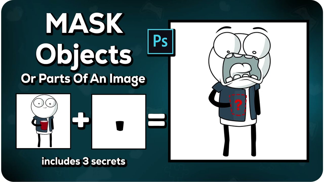 Photoshop How to Mask Objects Art Images and 3 secrets