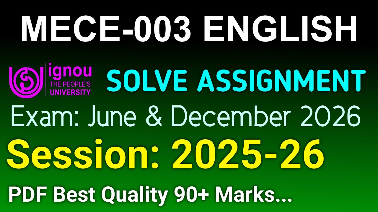 MECE 3 Solved Assignment 2025-26 English, MECE 3 Solved Assignment 25-26, MECE-003 Assignment