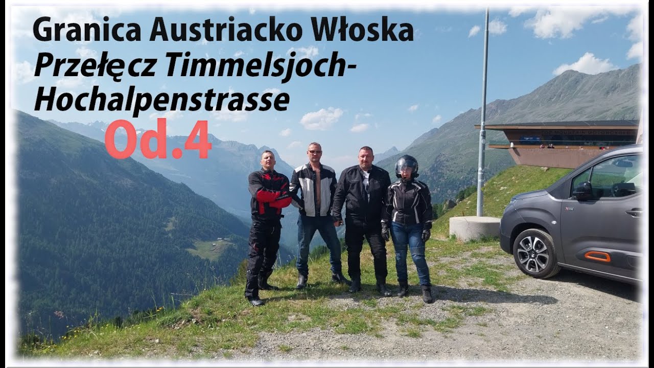 Włochy Motocyklem 2023 od.4 Granica Austriacko Włoska Tirol Przełęcz   Timmelsjoch-Hochalpenstrasse