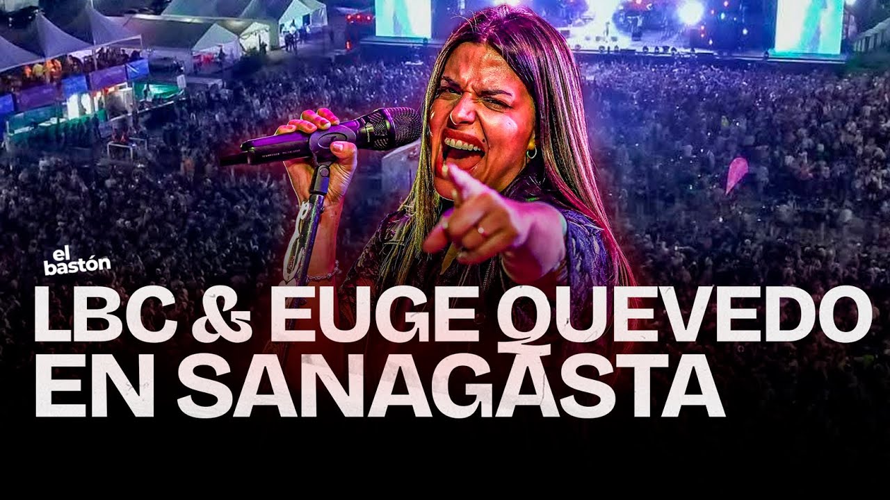 LBC & EUGE QUEVEDO I SHOW COMPLETO I BAJO LA LLUVIA I CHAYERO SANAGASTEÑO 2026