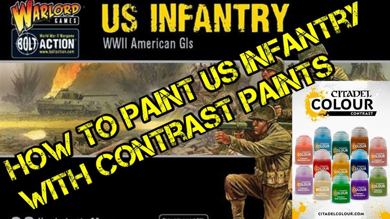 How To Paint US Infantry With Contrast Paints