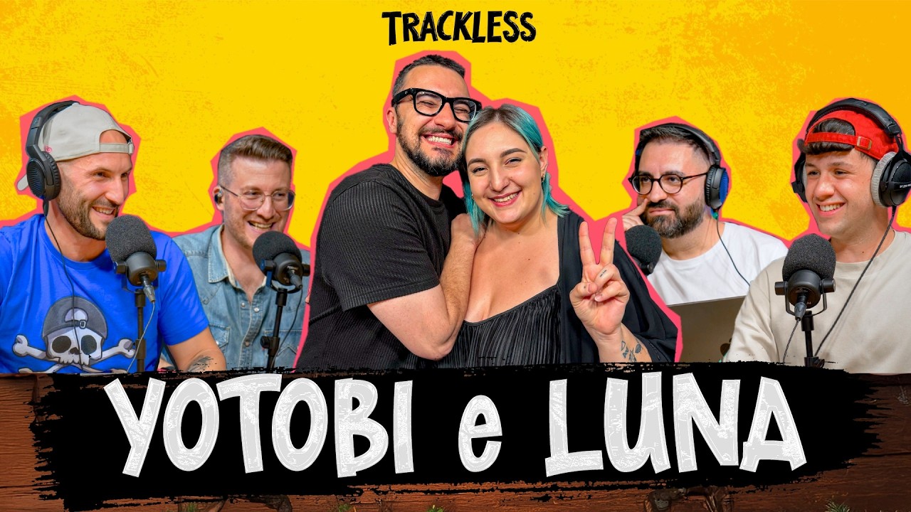 Yotobi e Luna, la passione per i parchi divertimento | Trackless Podcast #09
