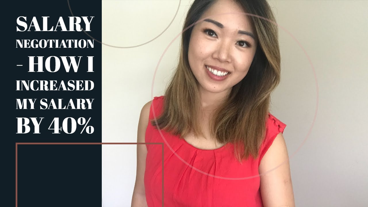 #SalaryNegotiation - Step-by-Step guide on how I increased my salary by 40% in 4 years!