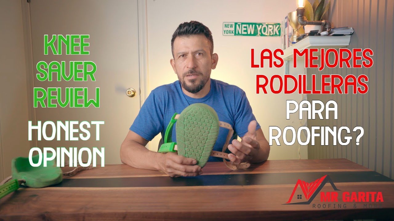 LAS MEJORES RODILLERAS PARA ROOFING? KNEE SAVER REVIEW