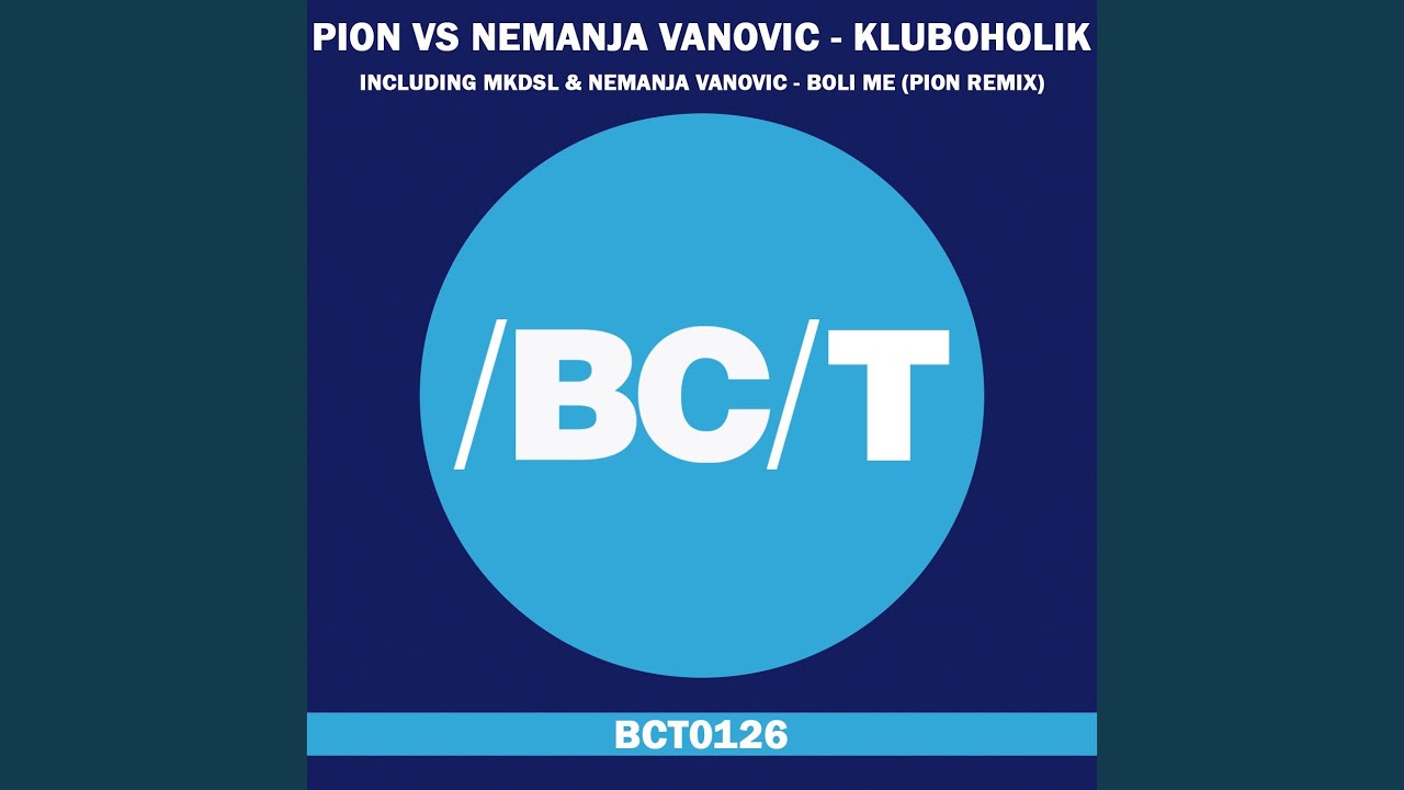 Boli Me (Pion Remix)