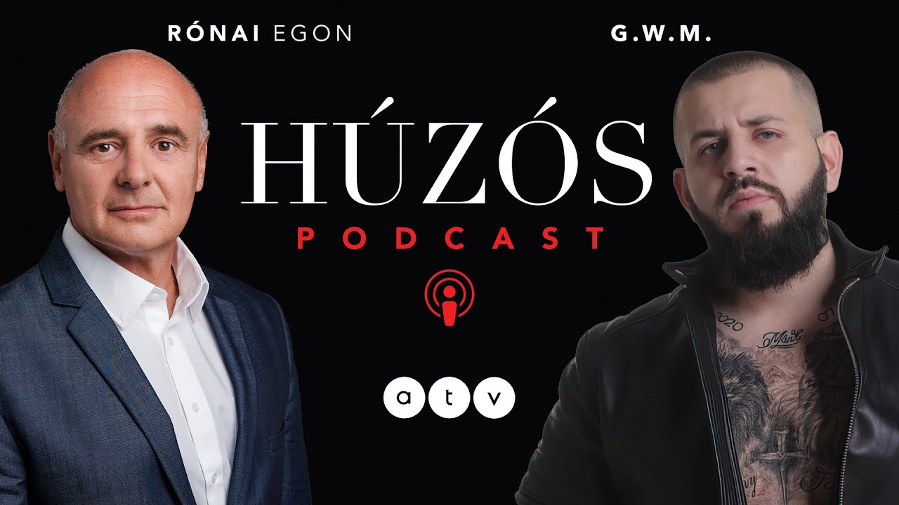 Húzós podcast / G.w.M. - Én utcagyerek maradok örökké!