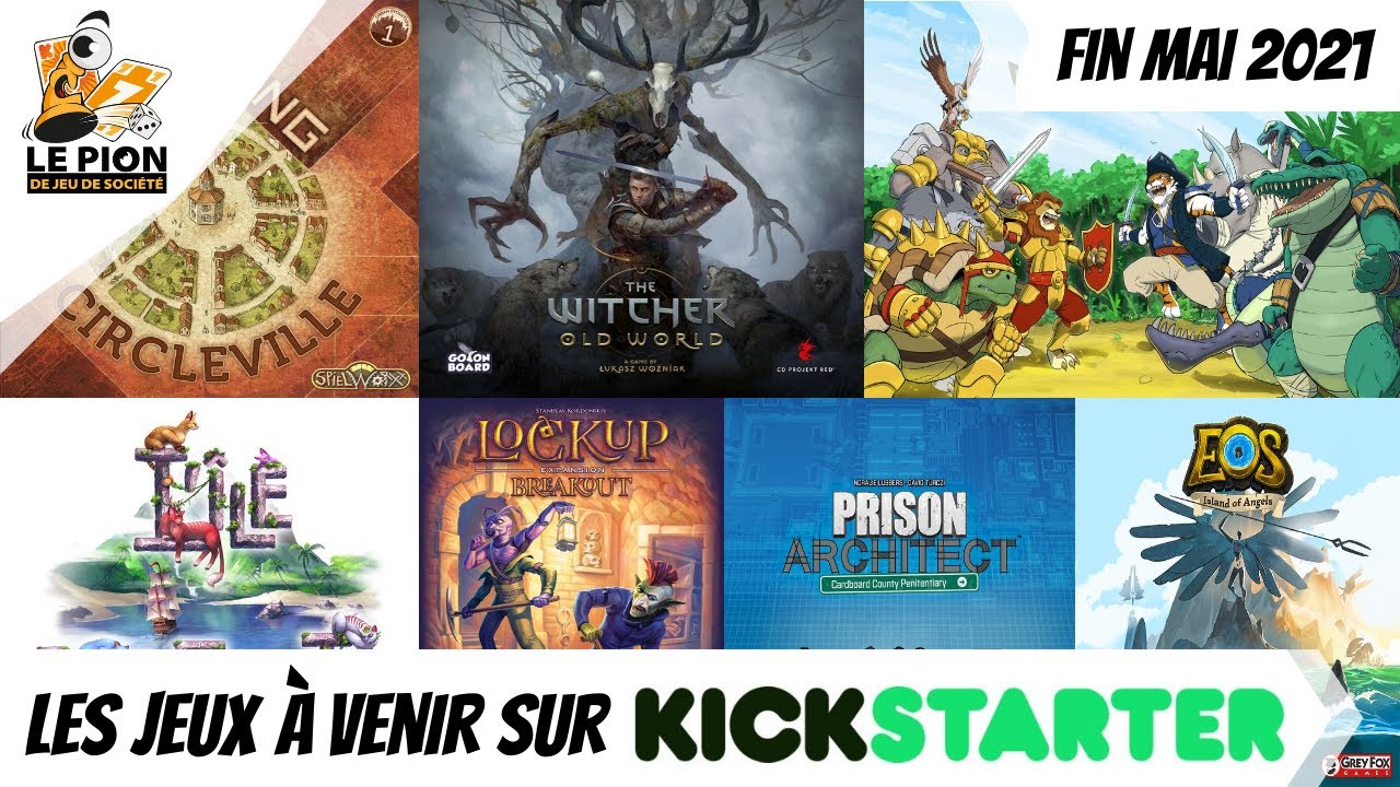 Jeux à venir sur Kickstarter - Fin Mai 2021