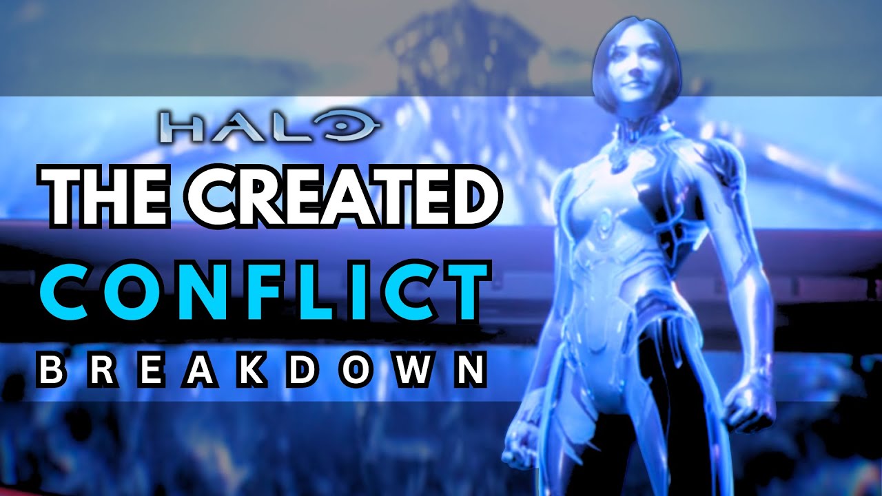 Halo: The Created Conflict (Full Breakdown)