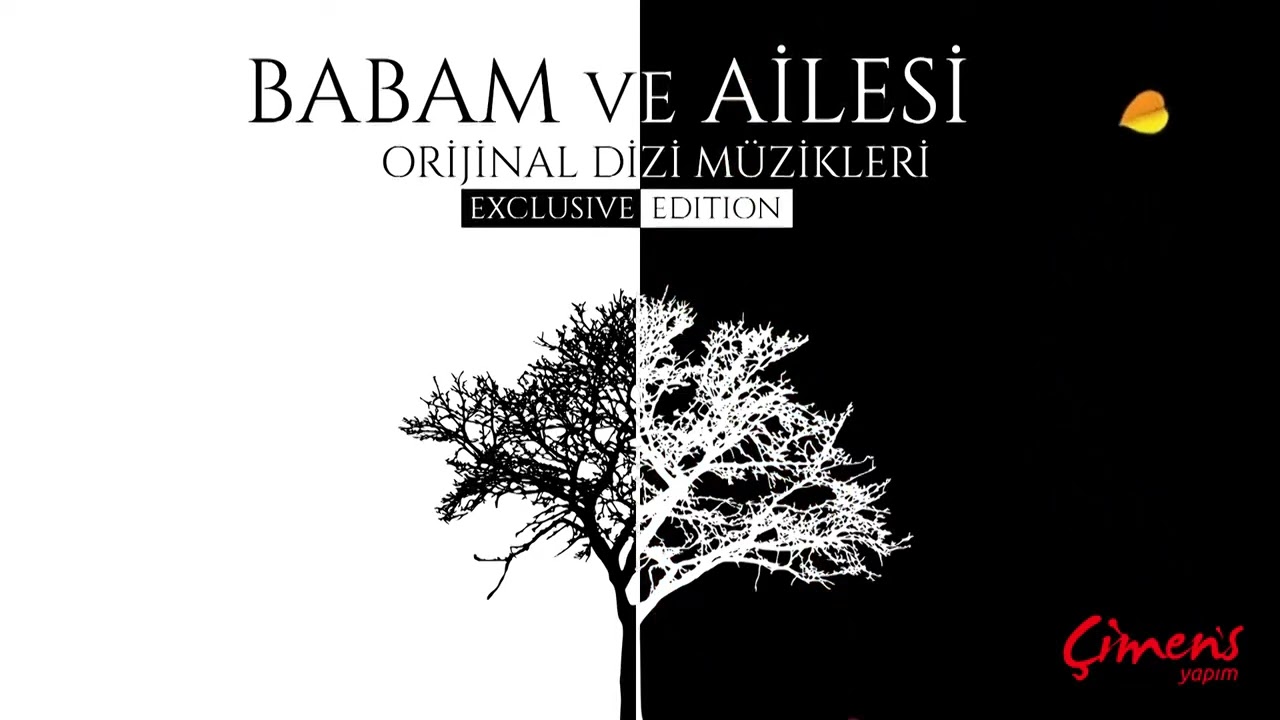 Babam ve Ailesi Orijinal Dizi Müzikleri - Sen / Exclusive Edition