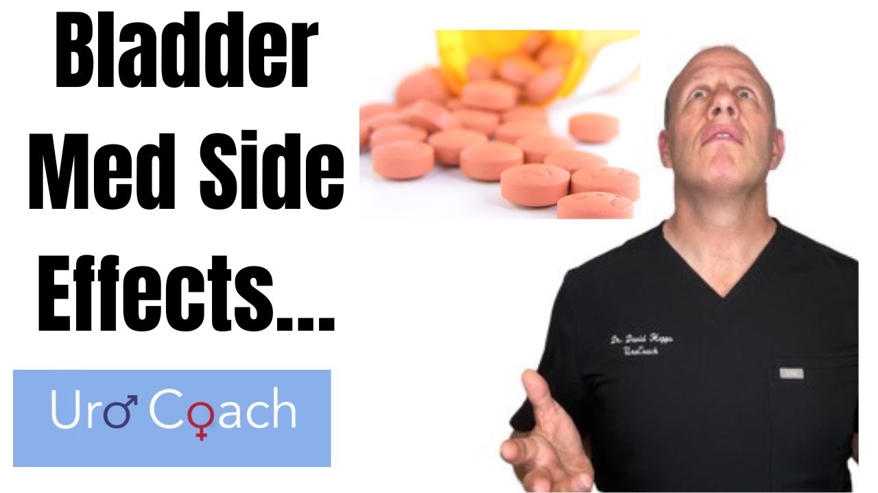 Vesicare Side Effects?! Why Are Bladder Medications Annoying?