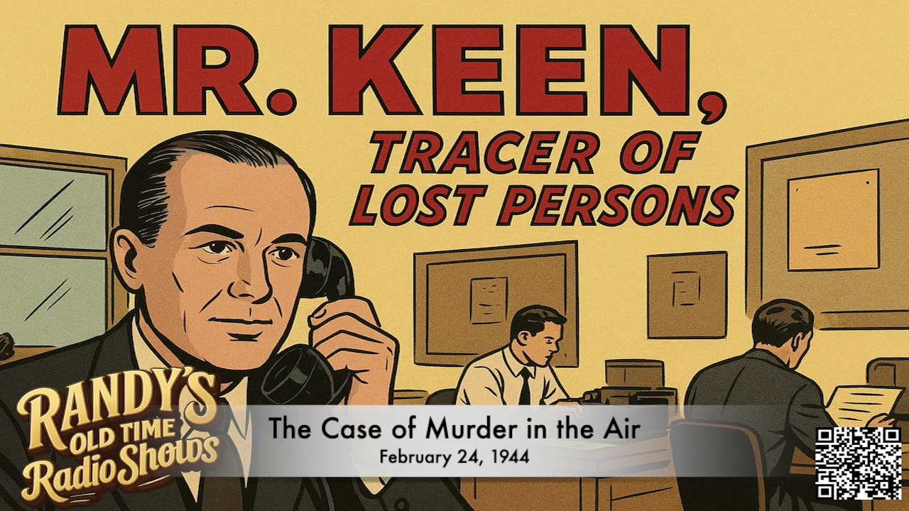 Mr  Keen, Tracer of Lost Persons 0973 44 02 24 The Case of Murder in the Air