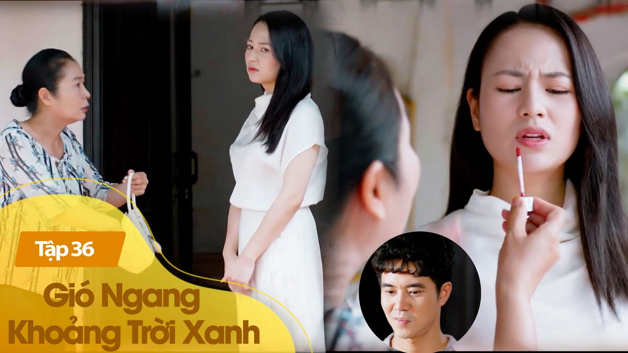 Gió Ngang Khoảng Trời Xanh | Ngân được mẹ giúp 'lên đồ' để đi ăn sáng với Dũng