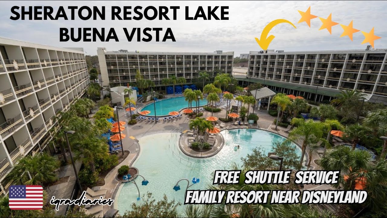 Курорт Sheraton в Лейк-Буэна-Виста, Флорида | Самый дешёвый курорт рядом с Диснейлендом в Орландо...