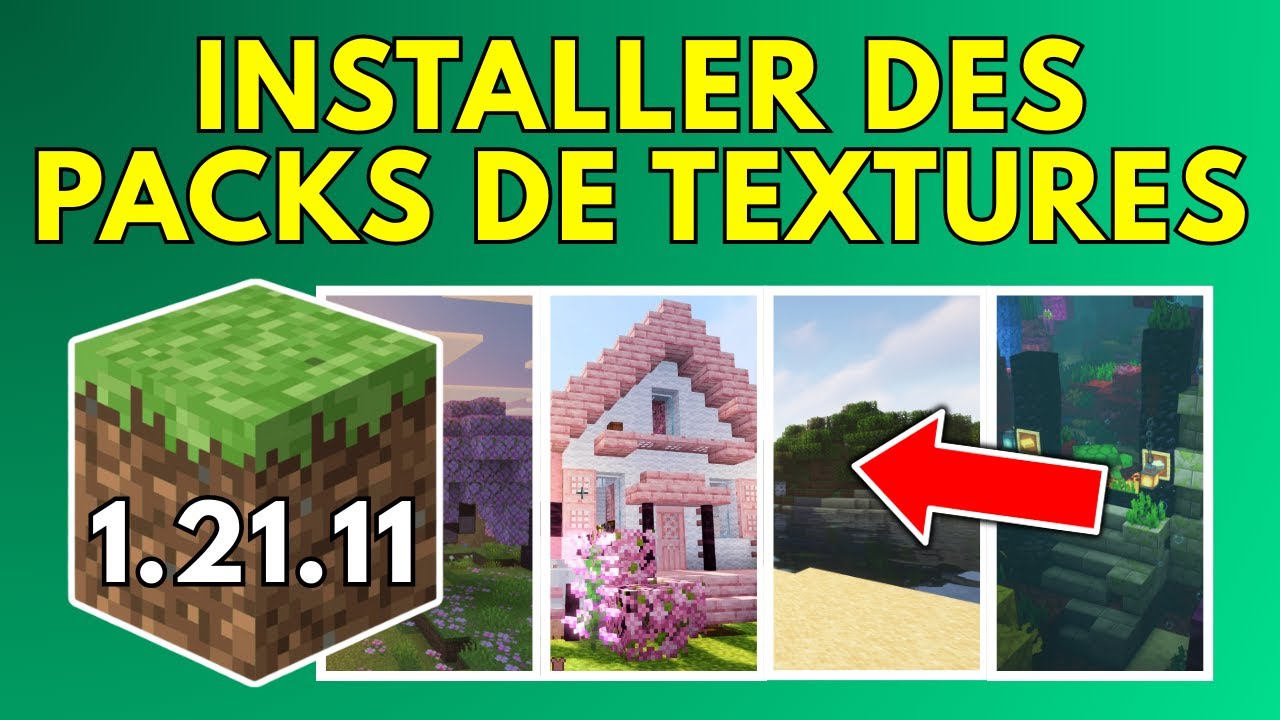 Comment Installer des Packs de Textures pour Minecraft 1.21.11
