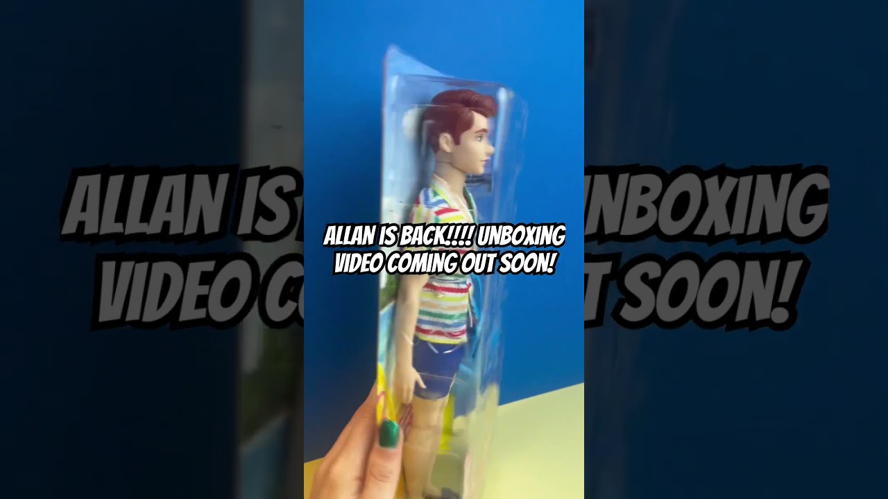 Allan is back in the Barbie playline! Unboxing video coming soon! #barbie #barbiedoll #barbieshorts